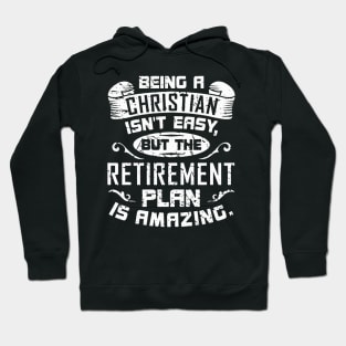 Amazing Retirement Plan Church Hoodie